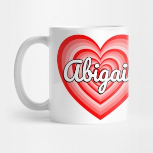 I Love Abigail Heart Abigail Name Mug